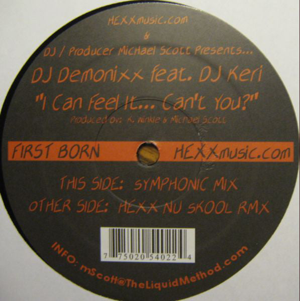 DJ Demonixx : I Can Feel It...Can't You? (12")