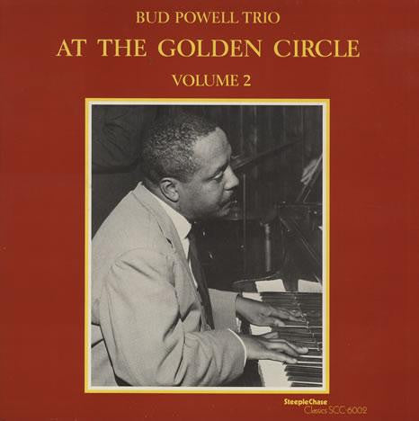 Bud Powell Trio* : At The Golden Circle Volume 2 (LP, Album)