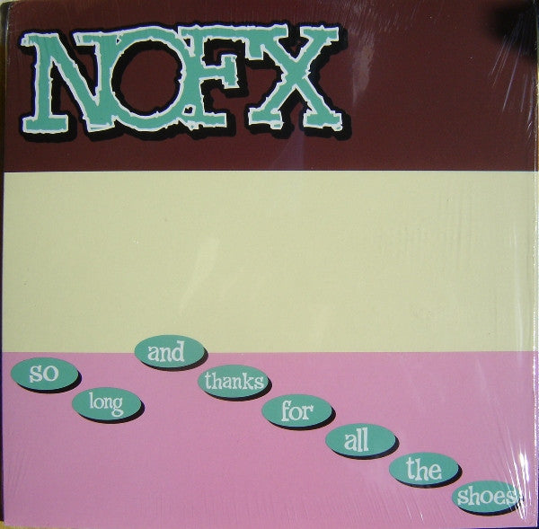 NOFX : So Long And Thanks For All The Shoes (LP, RE)