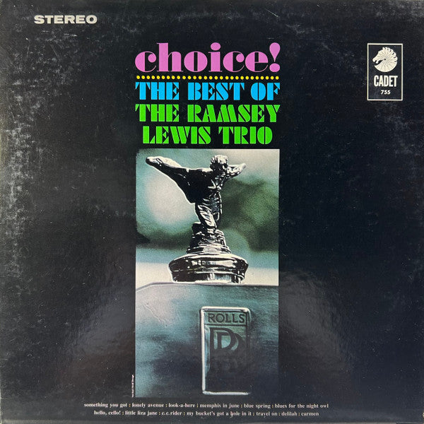The Ramsey Lewis Trio : Choice!: The Best Of The Ramsey Lewis Trio (LP, Comp, Ter)