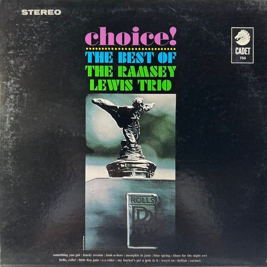 The Ramsey Lewis Trio : Choice!: The Best Of The Ramsey Lewis Trio (LP, Comp, Ter)