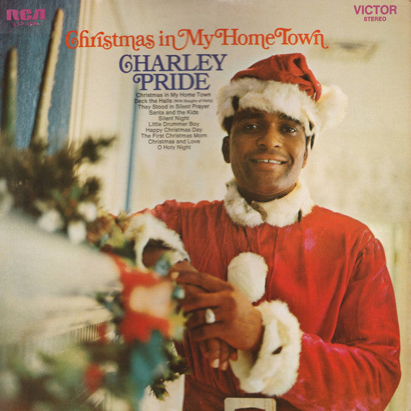 Charley Pride : Christmas In My Home Town (LP, Album, Ind)