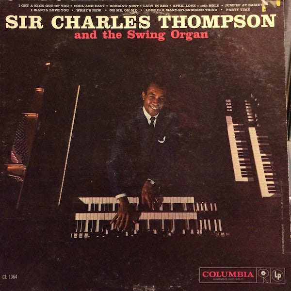 Sir Charles Thompson : Sir Charles Thompson And The Swing Organ (LP, Album, Mono)