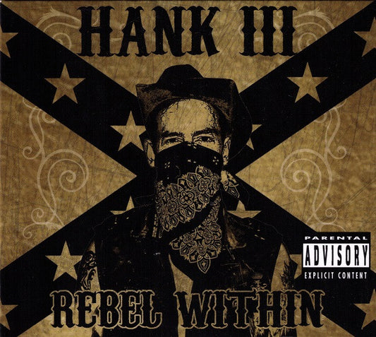 Hank III* : Rebel Within (CD, Album, Dig)
