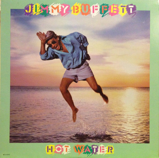 Jimmy Buffett : Hot Water (LP, Album)