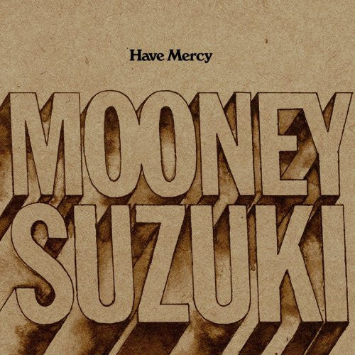 The Mooney Suzuki : Have Mercy (CD, Album, Dig)