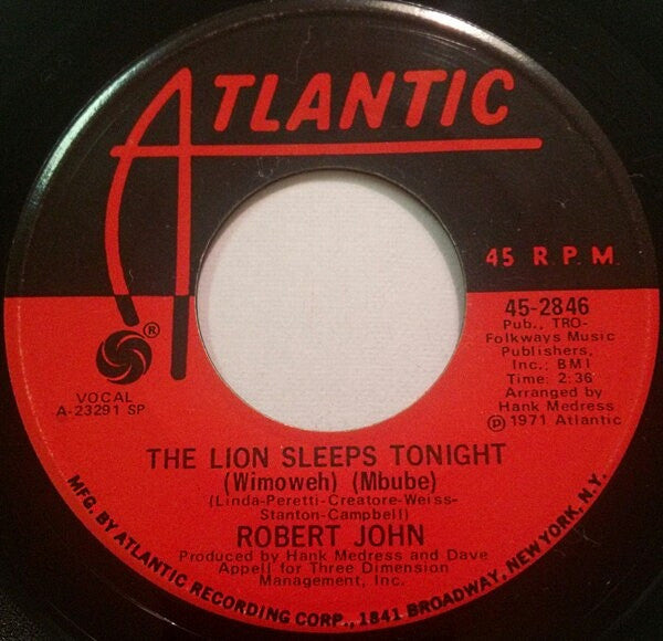 Robert John : The Lion Sleeps Tonight (Wimoweh) (Mbube) / Janet (7", Single, SP )