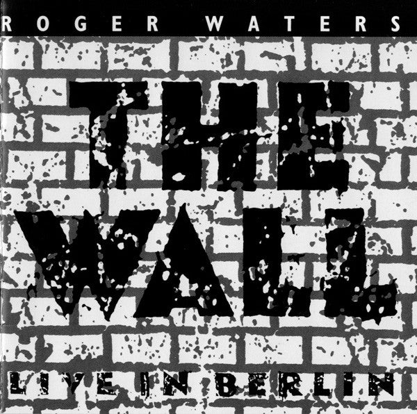 Roger Waters : The Wall - Live In Berlin (2xCD, Album, Club, BMG)