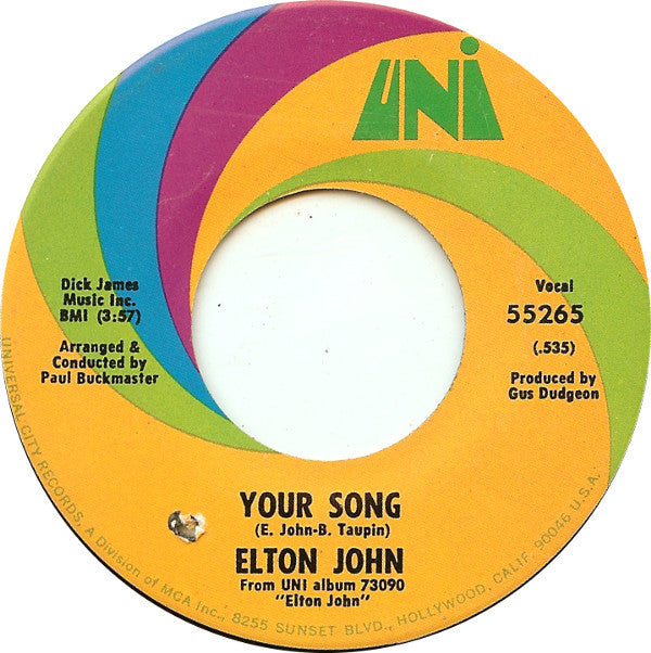 Elton John : Your Song / Take Me To The Pilot (7", Single)