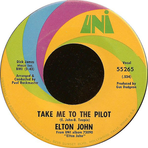 Elton John : Your Song / Take Me To The Pilot (7", Single)