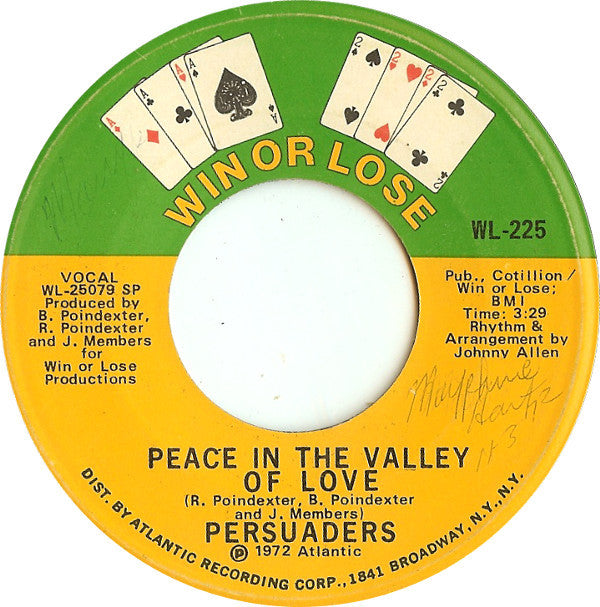 Persuaders* : What Is The Definition Of Love / Peace In The Valley Of Love (7", SP )