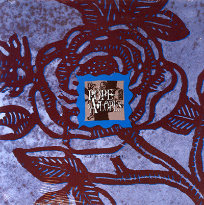 Pope-A-Lopes* : Kerosene (LP, Album)