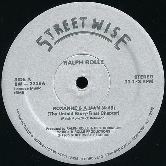 Ralph Rolle : Roxanne's A Man (The Untold Story - Final Chapter) (12")