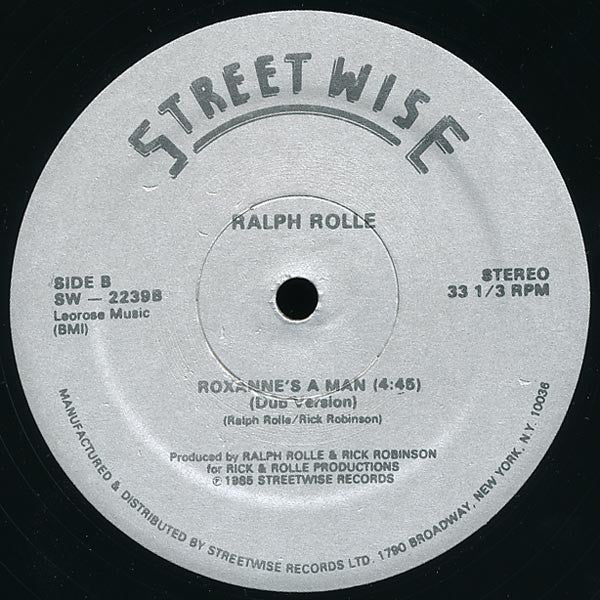 Ralph Rolle : Roxanne's A Man (The Untold Story - Final Chapter) (12")
