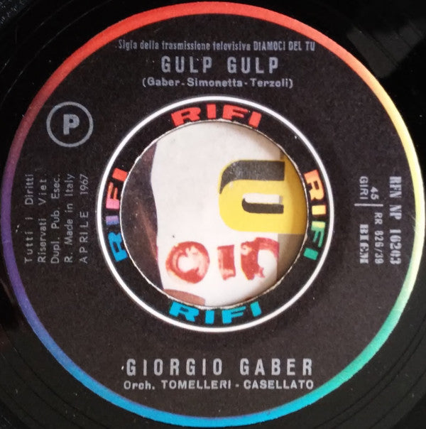 Giorgio Gaber : Gulp Gulp (7")