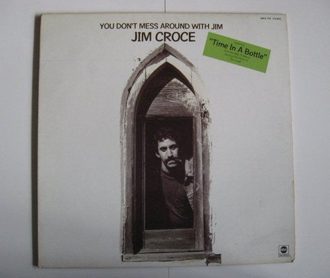 Jim Croce : You Don't Mess Around With Jim (LP, Album, RE, Pit)