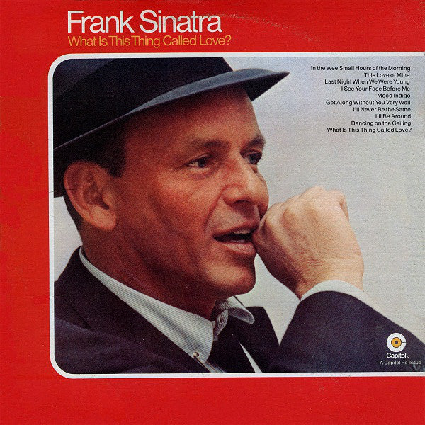 Frank Sinatra : What Is This Thing Called Love? (LP, Album, RE, RP, Red)