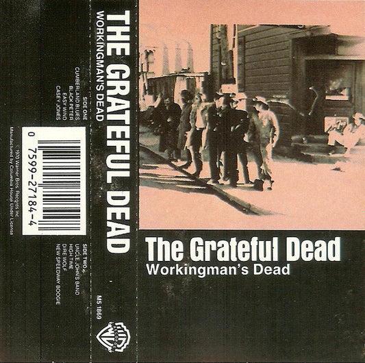 The Grateful Dead : Workingman's Dead (Cass, Album, Club, RE, AR,)