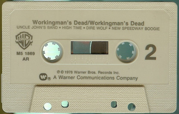 The Grateful Dead : Workingman's Dead (Cass, Album, Club, RE, AR,)
