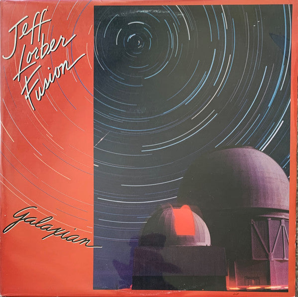 Jeff Lorber Fusion* : Galaxian (LP, Album, Clu)