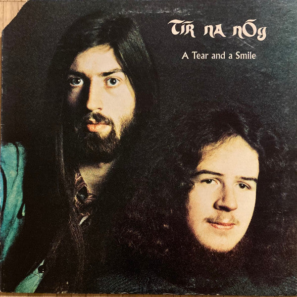 Tír na nÓg : A Tear And A Smile (LP, Album, Comp, Gat)