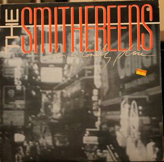 The Smithereens : In A Lonely Place (12")