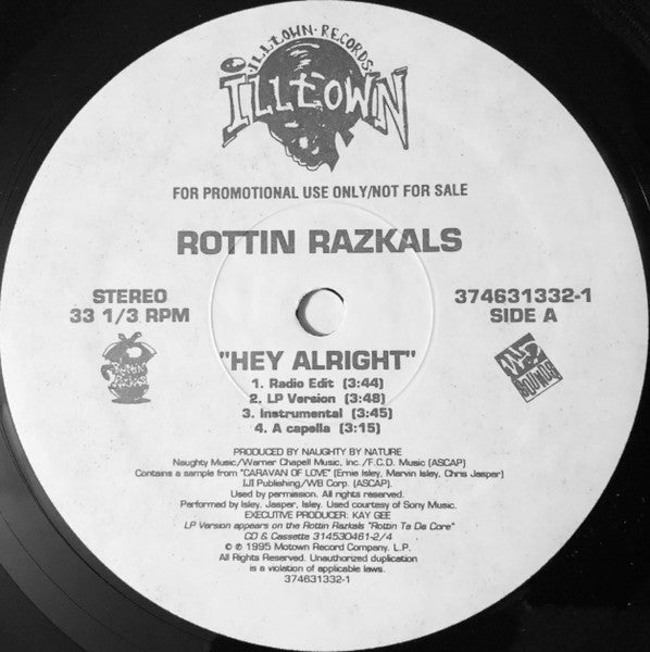 Rottin Razkals : Hey Alright (12", Promo)