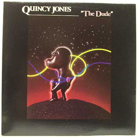 Quincy Jones : The Dude (LP, Album, Y -)