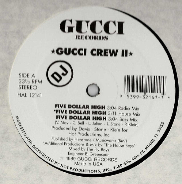 Gucci Crew II : Five Dollar High (12", Promo)