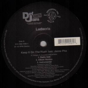 Ludacris : Move B***h / Keep It On The Hush (12")