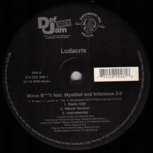 Ludacris : Move B***h / Keep It On The Hush (12")