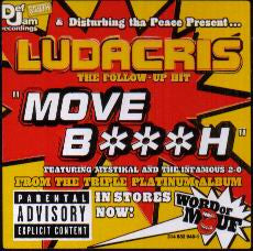 Ludacris : Move B***h / Keep It On The Hush (12")