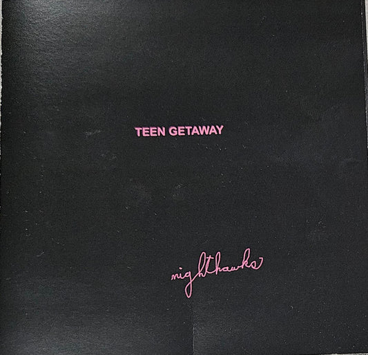 Teen Getaway : Nighthawks (CD, EP)
