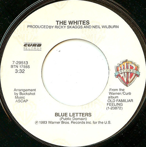 The Whites : Blue Letters / When The New Wears Off Our Love (7")