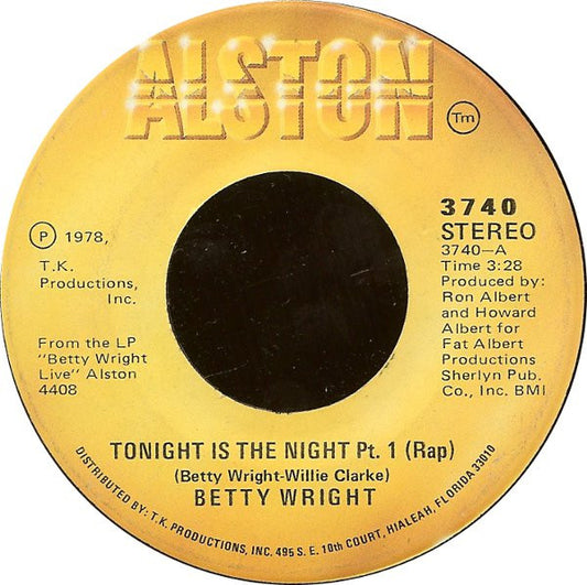 Betty Wright : Tonight Is The Night (7")
