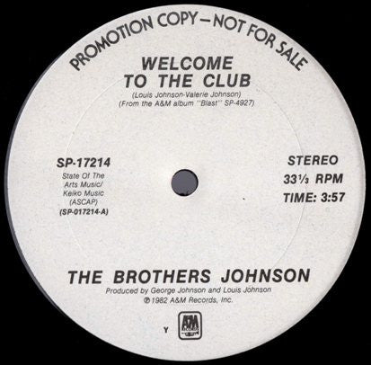 The Brothers Johnson* : Welcome To The Club (12", Promo)