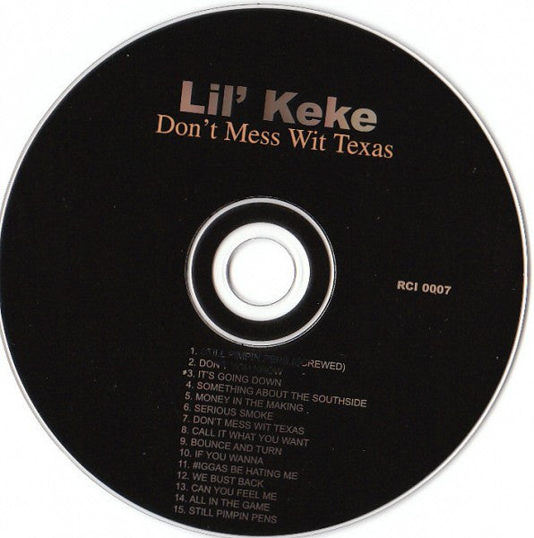 Lil' Keke : Don't Mess Wit Texas (CD, Album, RE)
