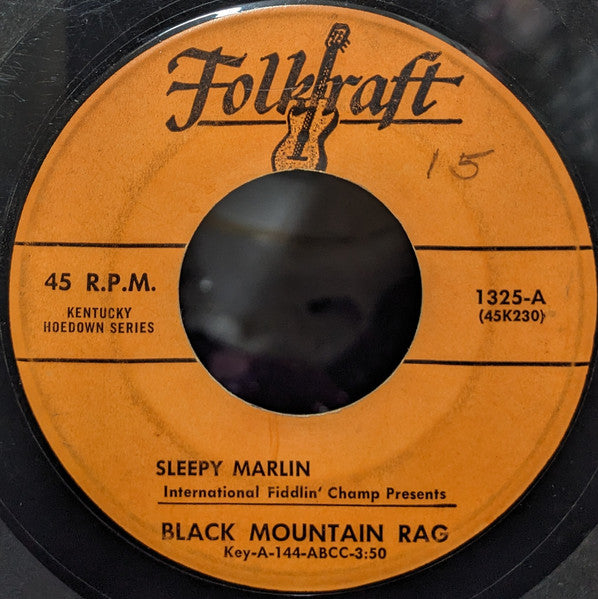 "Sleepy" Wayne Marlin : Black Mountain Rag / Back Up And Push (7")