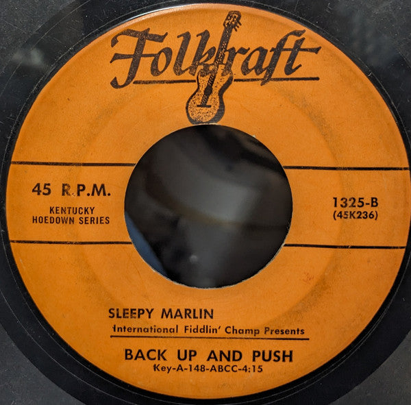 "Sleepy" Wayne Marlin : Black Mountain Rag / Back Up And Push (7")