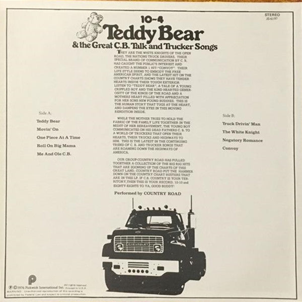 Country Road : 10-4 Teddy Bear & The Great C.B. Talk And Trucker Songs (LP, Album)