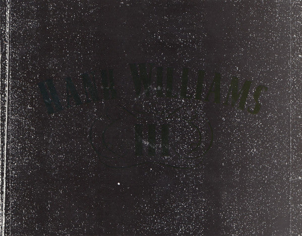 Hank Williams III : Lovesick, Broke & Driftin' (CD, Album)