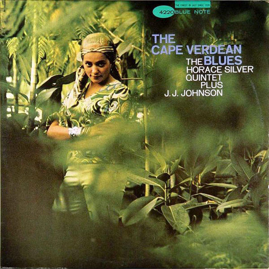 The Horace Silver Quintet Plus J.J. Johnson : The Cape Verdean Blues (LP, Album, Mono)
