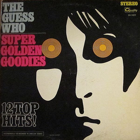 The Guess Who : Super Golden Goodies (LP, Comp)
