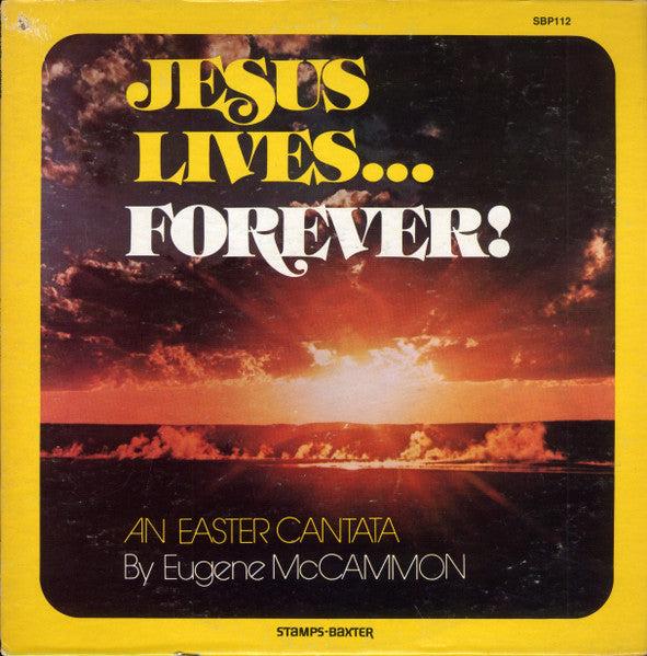Eugene McCammon : Jesus Lives...Forever! (LP, Album)