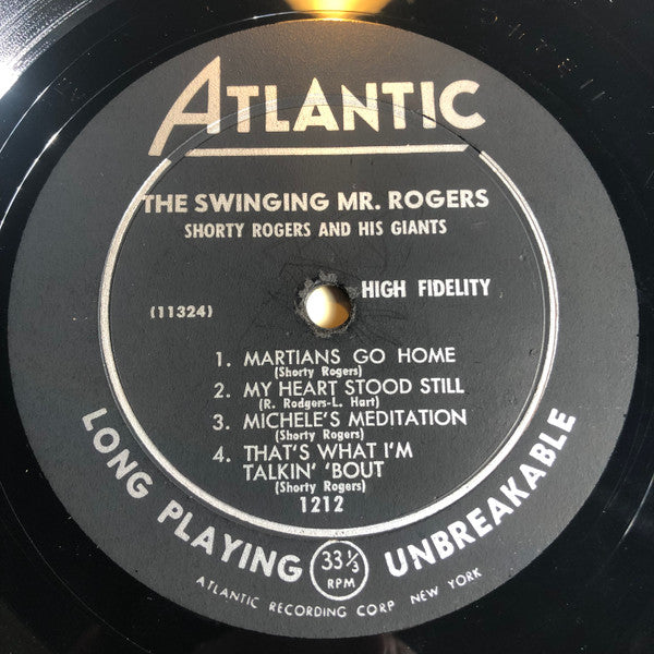 Shorty Rogers And His Giants : The Swinging Mr. Rogers (LP, Album, Mono)