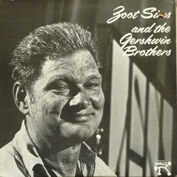 Zoot Sims : Zoot Sims And The Gershwin Brothers (LP, Album)