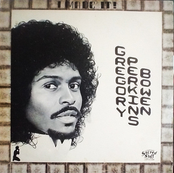 Gregory Perkins Bowen : I Made It (LP)