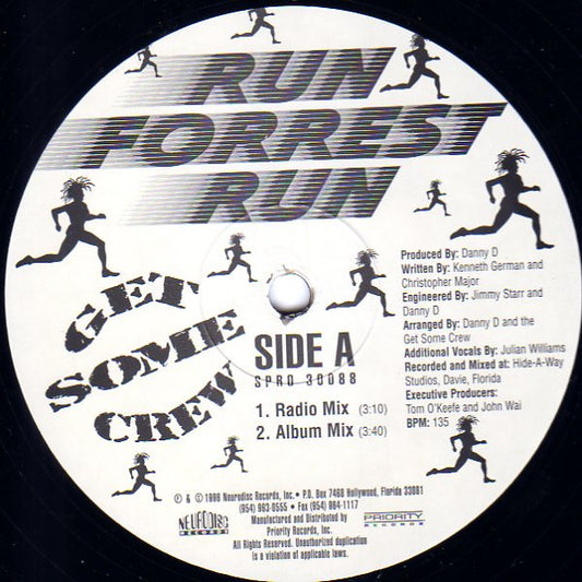 Get Some Crew : Run Forrest Run (12")