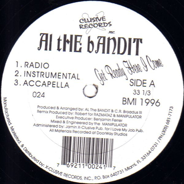 Al The Bandit : Get Ready Here I Come (12")