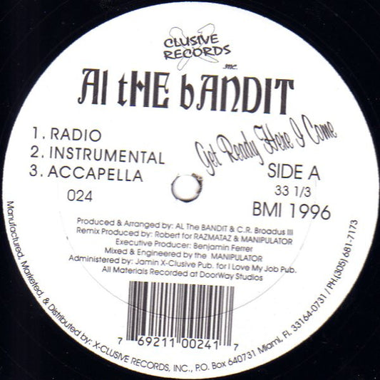 Al The Bandit : Get Ready Here I Come (12")